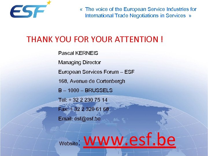  « The voice of the European Service Industries for International Trade Negotiations in
