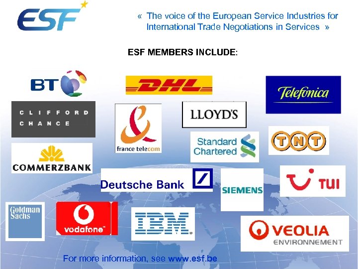  « The voice of the European Service Industries for International Trade Negotiations in