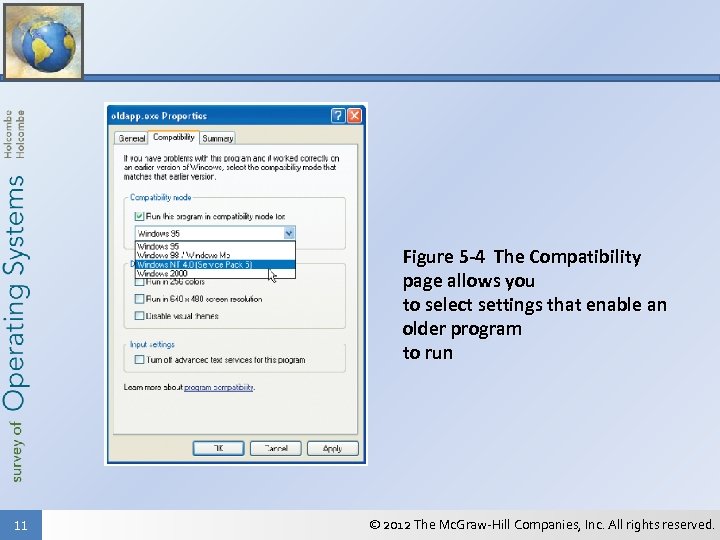 Figure 5 -4 The Compatibility page allows you to select settings that enable an