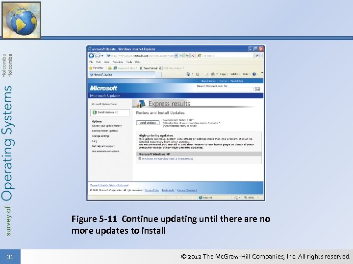 Figure 5 -11 Continue updating until there are no more updates to install 31