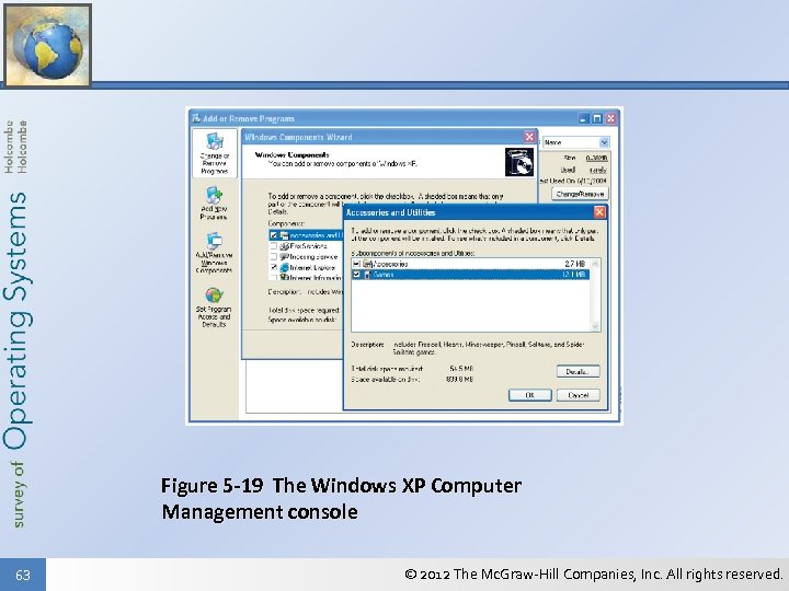 Figure 5 -19 The Windows XP Computer Management console 63 © 2012 The Mc.