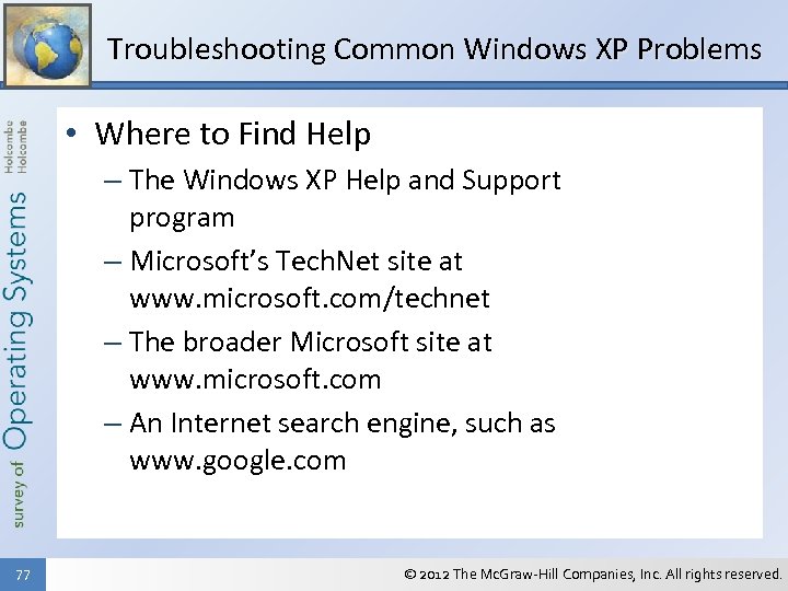 Troubleshooting Common Windows XP Problems • Where to Find Help – The Windows XP