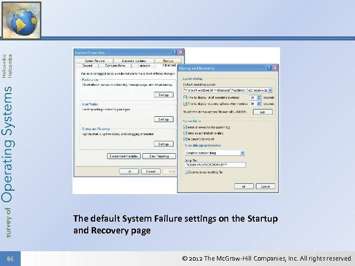 The default System Failure settings on the Startup and Recovery page 86 © 2012