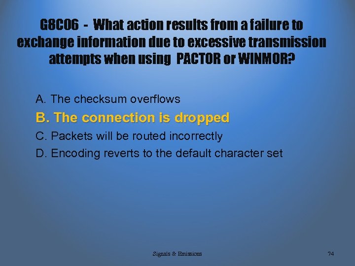 G 8 C 06 - What action results from a failure to exchange information