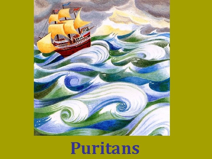 Puritans 