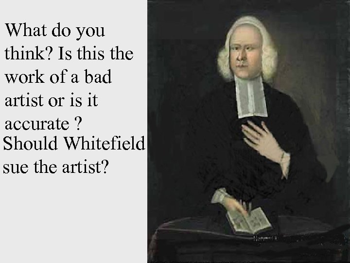 What do you think? Is this the work of a bad artist or is