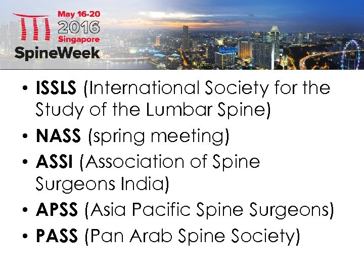  • ISSLS (International Society for the Study of the Lumbar Spine) • NASS