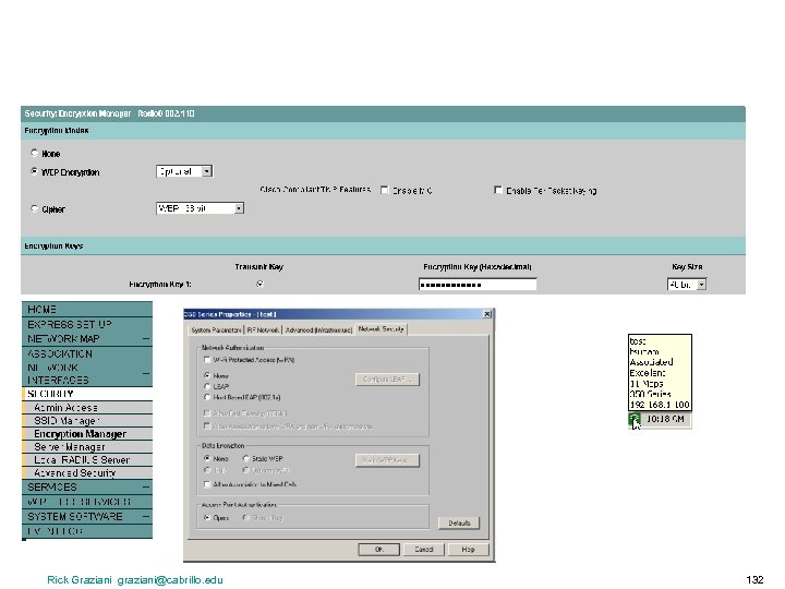 Rick Graziani graziani@cabrillo. edu 132 