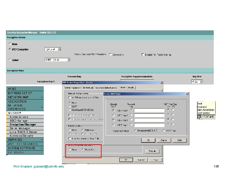 Rick Graziani graziani@cabrillo. edu 135 