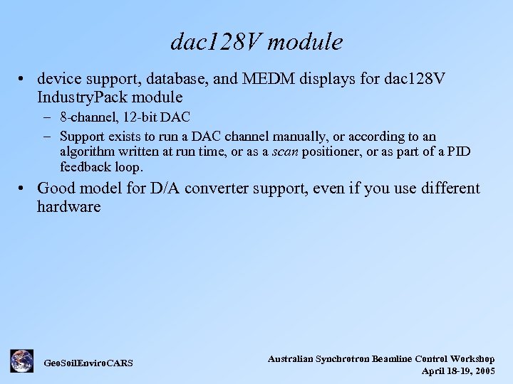 dac 128 V module • device support, database, and MEDM displays for dac 128