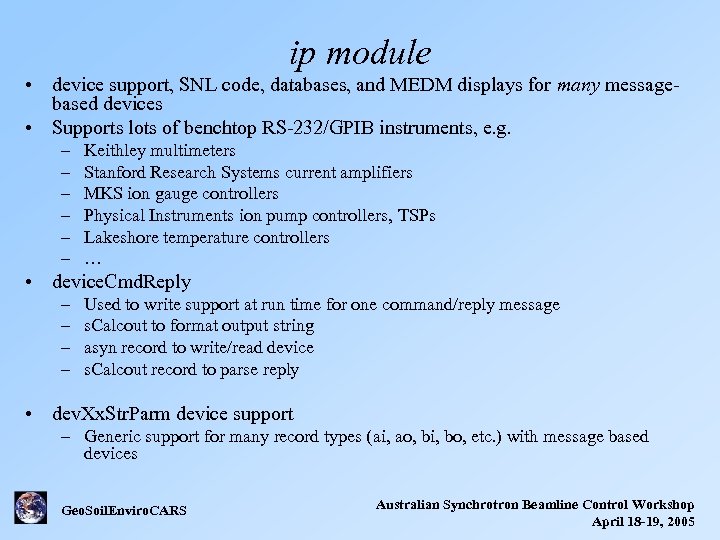 ip module • device support, SNL code, databases, and MEDM displays for many messagebased