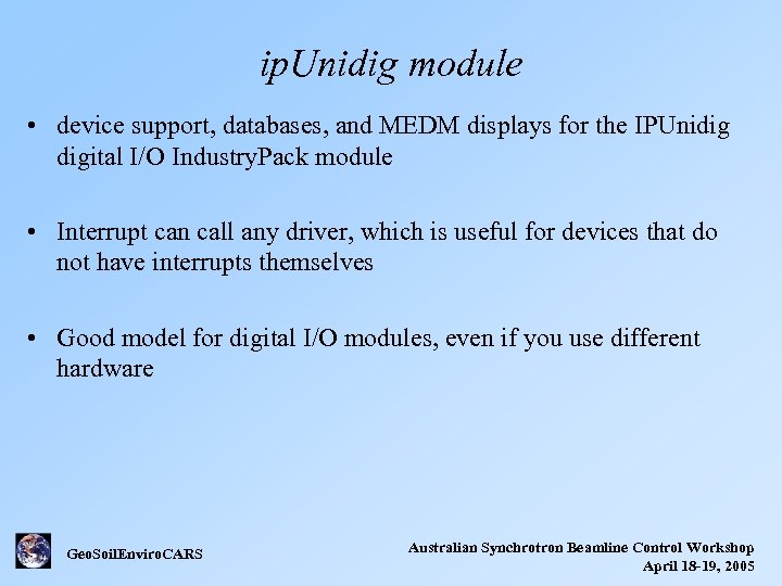 ip. Unidig module • device support, databases, and MEDM displays for the IPUnidig digital