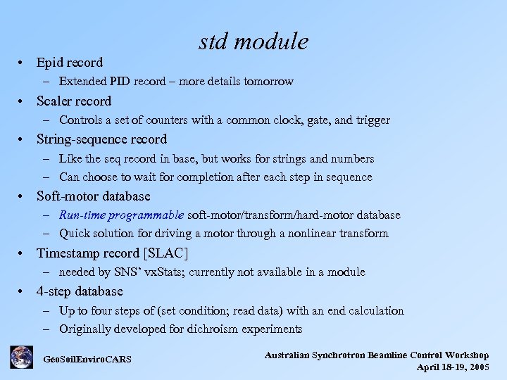  • Epid record std module – Extended PID record – more details tomorrow