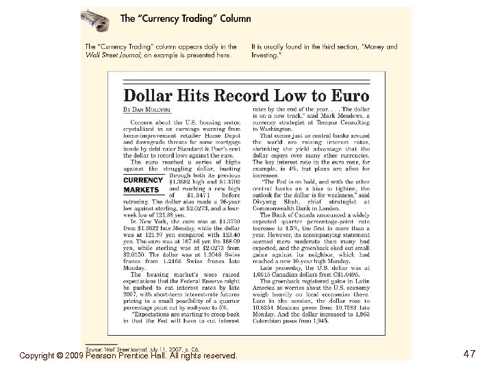 Copyright © 2009 Pearson Prentice Hall. All rights reserved. 47 