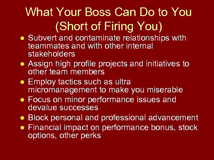 What Your Boss Can Do to You (Short of Firing You) l l l
