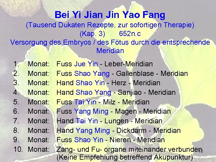 Bei Yi Jian Jin Yao Fang (Tausend Dukaten Rezepte, zur sofortigen Therapie) (Kap. 3)