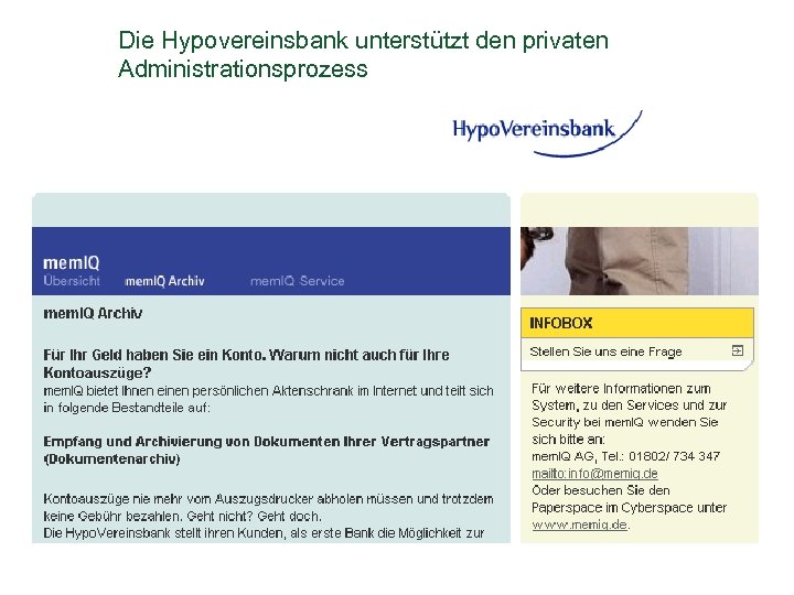 Die Hypovereinsbank unterstützt den privaten Administrationsprozess Hubert Österle Slide 37 