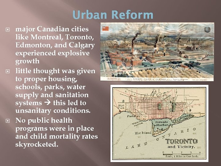 Urban Reform major Canadian cities like Montreal, Toronto, Edmonton, and Calgary experienced explosive growth