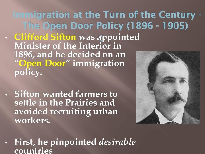  • Immigration at the Turn of the Century The Open Door Policy (1896