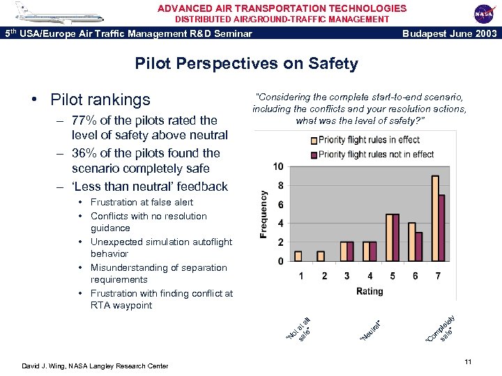 ADVANCED AIR TRANSPORTATION TECHNOLOGIES DISTRIBUTED AIR/GROUND-TRAFFIC MANAGEMENT 5 th USA/Europe Air Traffic Management R&D