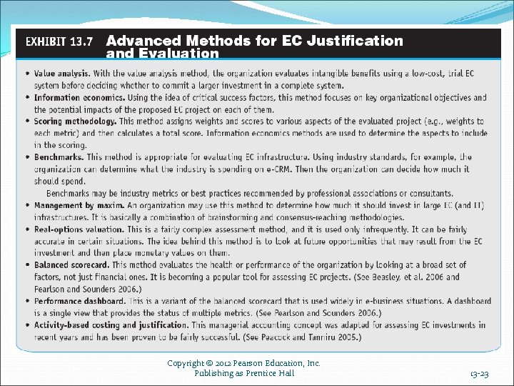 Copyright © 2012 Pearson Education, Inc. Publishing as Prentice Hall 13 -23 