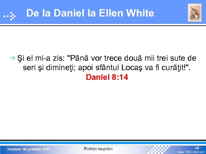 De la Daniel la Ellen White Şi el mi-a zis: 