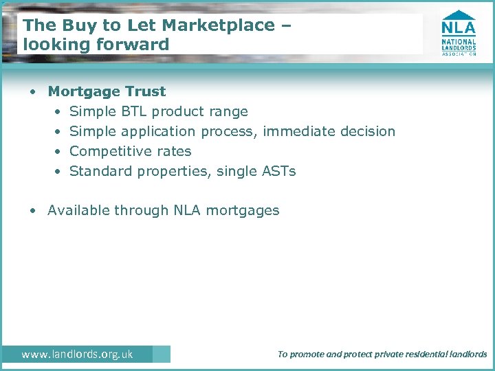 The Buy to Let Marketplace – looking forward • Mortgage Trust • Simple BTL