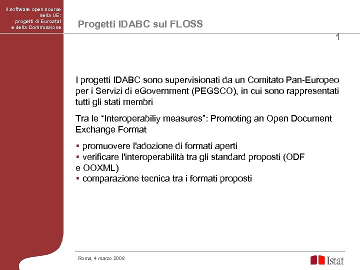 Il software open source nella UE: progetti di Eurostat e della Commissione Progetti IDABC