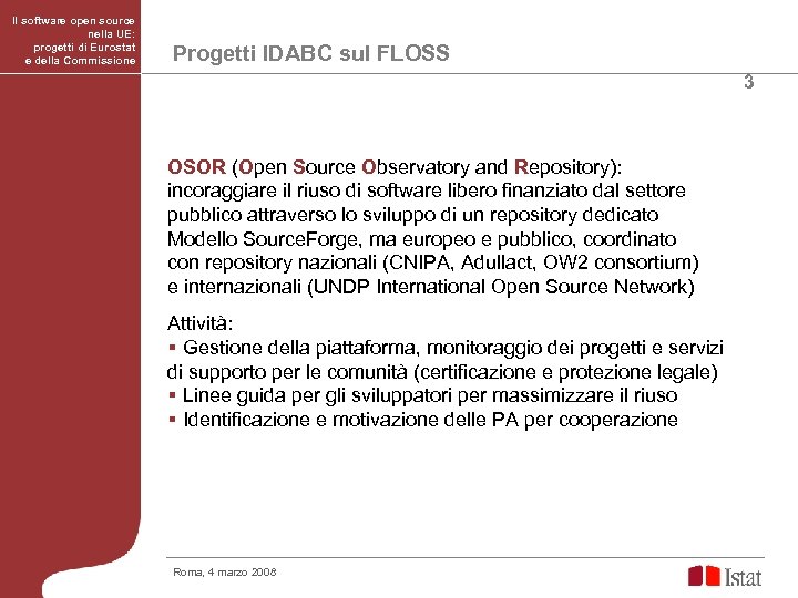 Il software open source nella UE: progetti di Eurostat e della Commissione Progetti IDABC