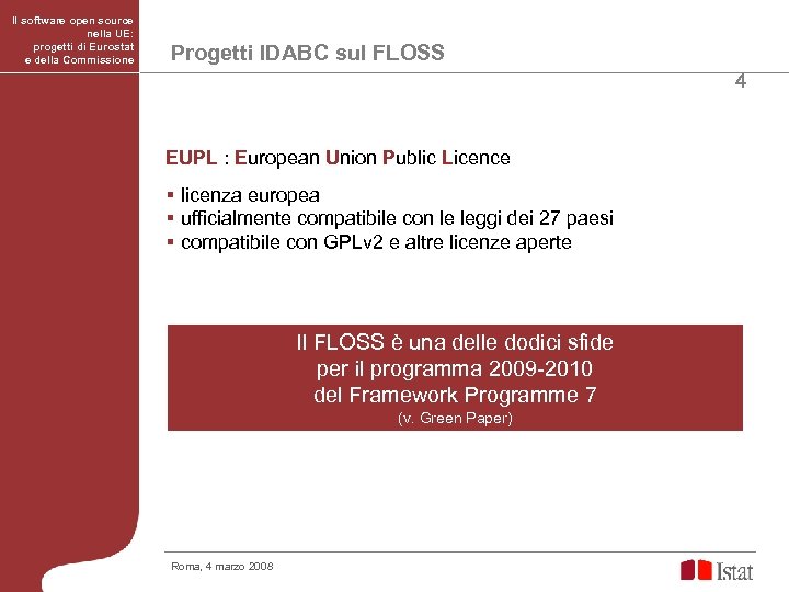 Il software open source nella UE: progetti di Eurostat e della Commissione Progetti IDABC