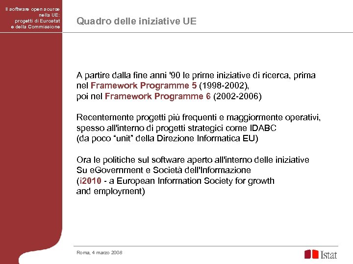 Il software open source nella UE: progetti di Eurostat e della Commissione Quadro delle
