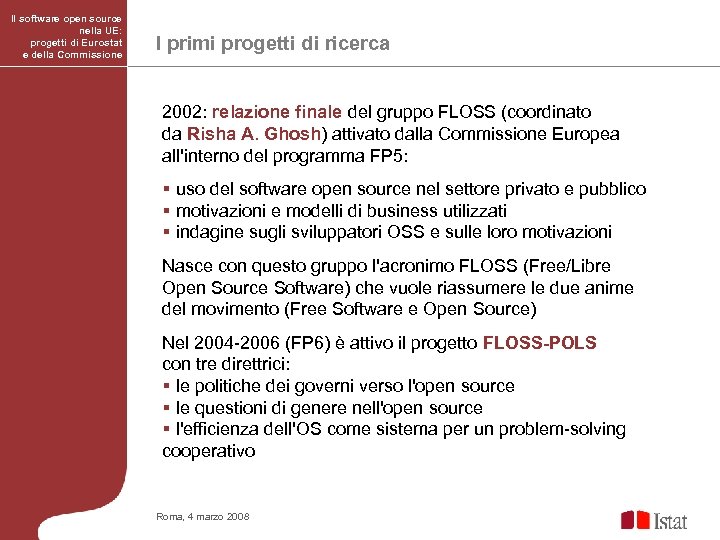 Il software open source nella UE: progetti di Eurostat e della Commissione I primi