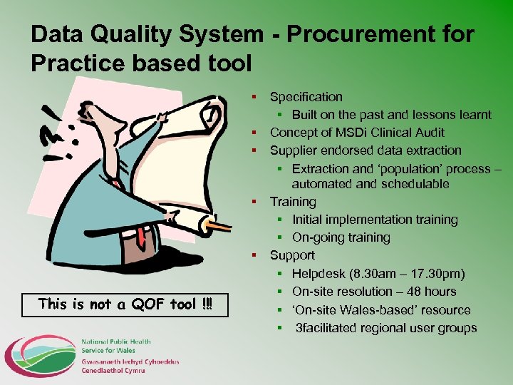 Data Quality System - Procurement for Practice based tool This is not a QOF