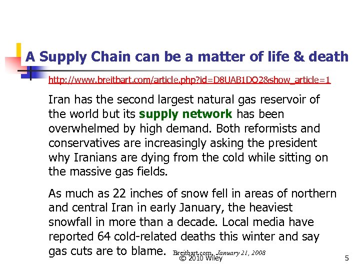 A Supply Chain can be a matter of life & death http: //www. breitbart.
