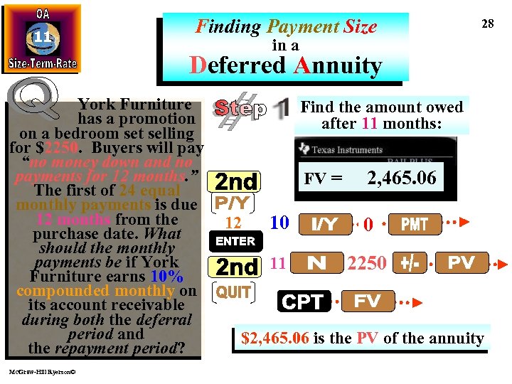 11 Finding Payment Size 28 in a Deferred Annuity York Furniture has a promotion