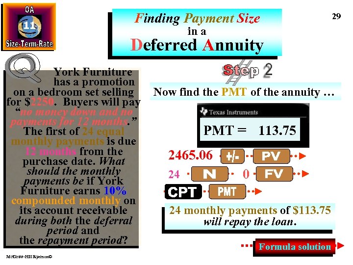 11 Finding Payment Size 29 in a Deferred Annuity York Furniture has a promotion