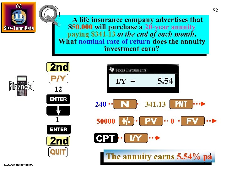 11 52 A life insurance company advertises that $50, 000 will purchase a 20