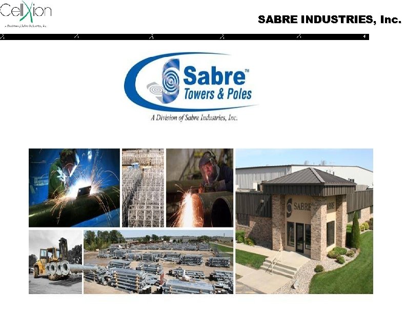 SABRE INDUSTRIES, Inc. 4 