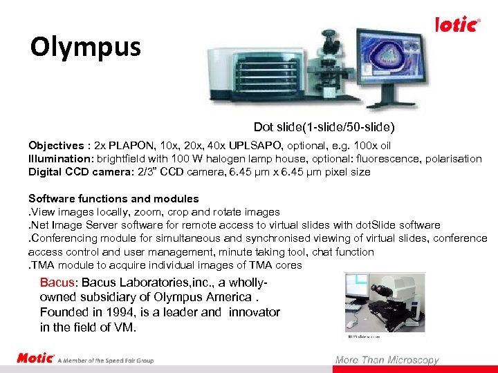 Olympus Dot slide(1 -slide/50 -slide) Objectives : 2 x PLAPON, 10 x, 20 x,