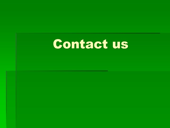 Contact us 