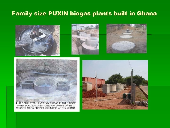 Family size PUXIN biogas plants built in Ghana 