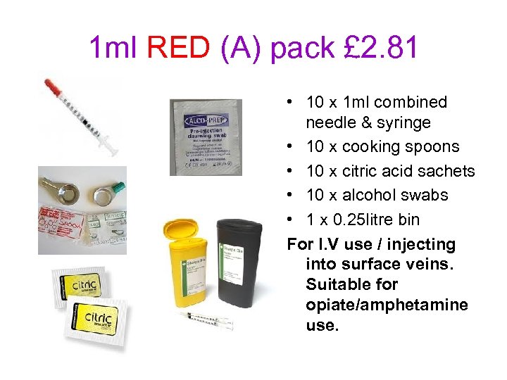 1 ml RED (A) pack £ 2. 81 • 10 x 1 ml combined