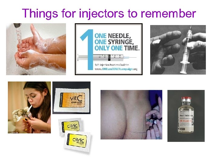 Things for injectors to remember 