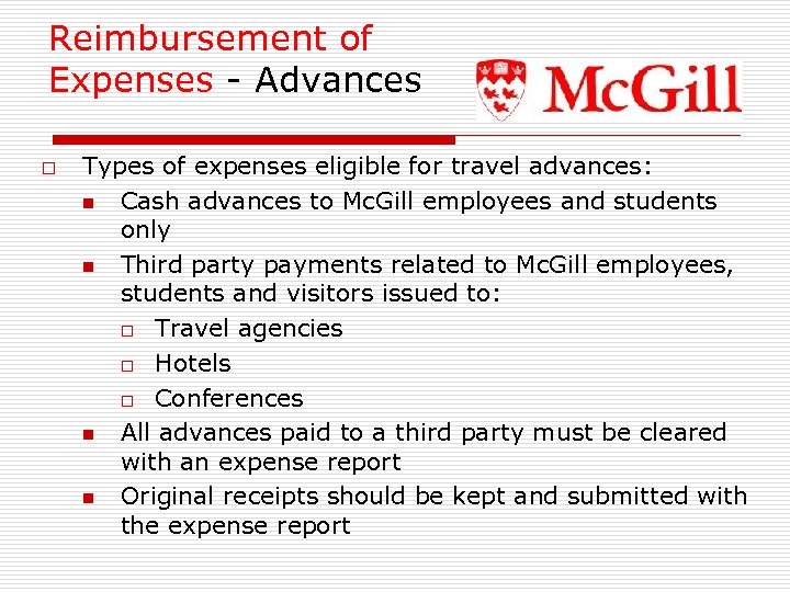 Reimbursement of Expenses - Advances o Types of expenses eligible for travel advances: n