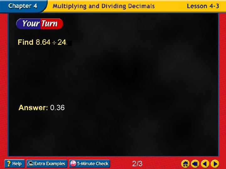 Find Answer: 0. 36 2/3 