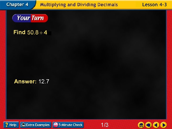 Find Answer: 12. 7 1/3 