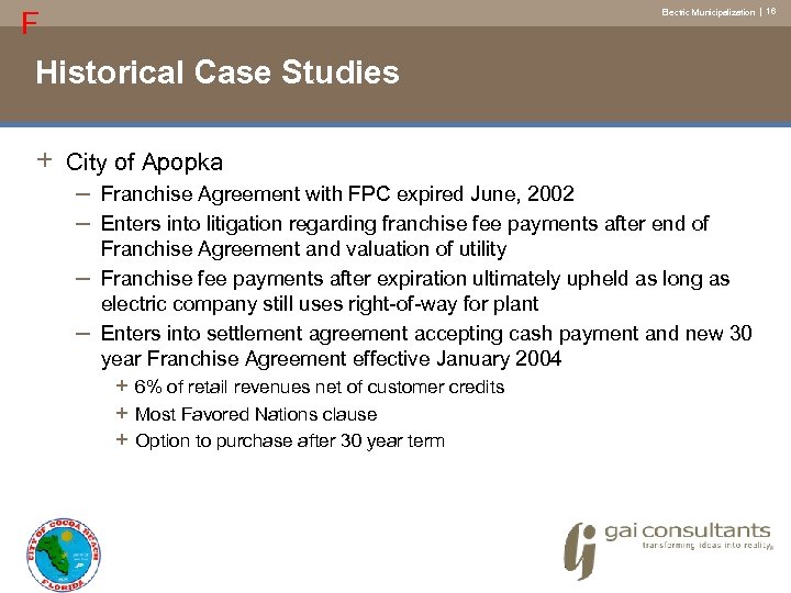 F Electric Municipalization | 16 Historical Case Studies + City of Apopka – Franchise