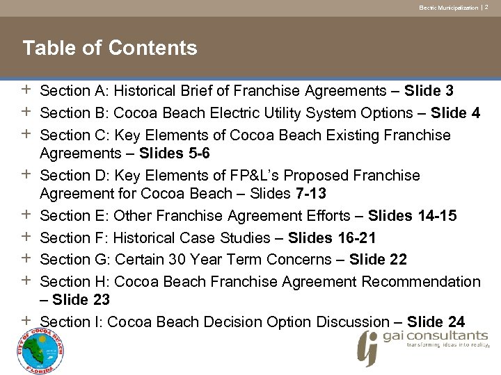 Electric Municipalization | 2 Table of Contents + Section A: Historical Brief of Franchise