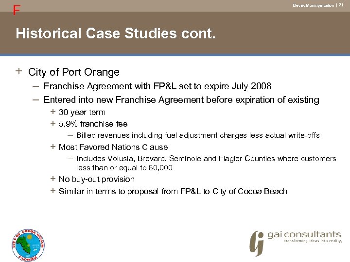 F Electric Municipalization | 21 Historical Case Studies cont. + City of Port Orange