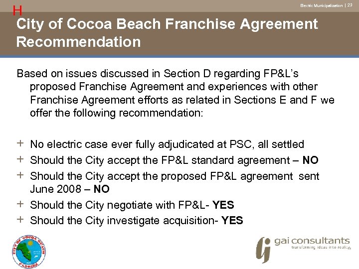 H Electric Municipalization | 23 City of Cocoa Beach Franchise Agreement Recommendation Based on